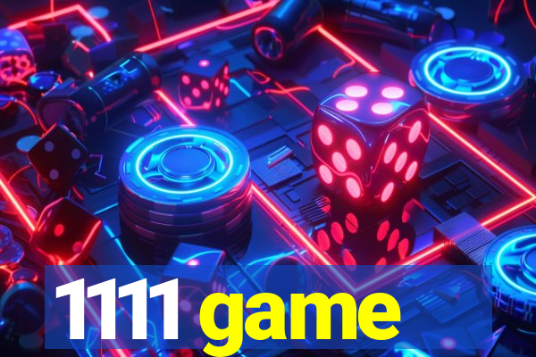 1111 game
